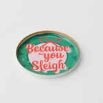You Sleigh Tray
